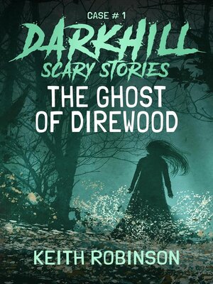 cover image of The Ghost of Direwood